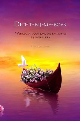 Cover van het Dicht-bij-me-boek, werkboek voor jongens en meisjes bij overlijden